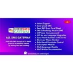 All SMS Gateway – Send Bulk SMS through HTTP-SMPP Protocol & Android Phone by Turning into Gateway
