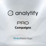 Analytify Pro Campaigns Add-on