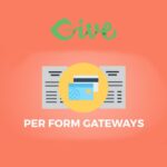 Give – Per Form Gateways