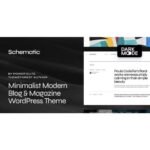Schematic – Minimalist Blog & Magazine WordPress Theme